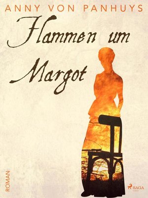 cover image of Flammen um Margot